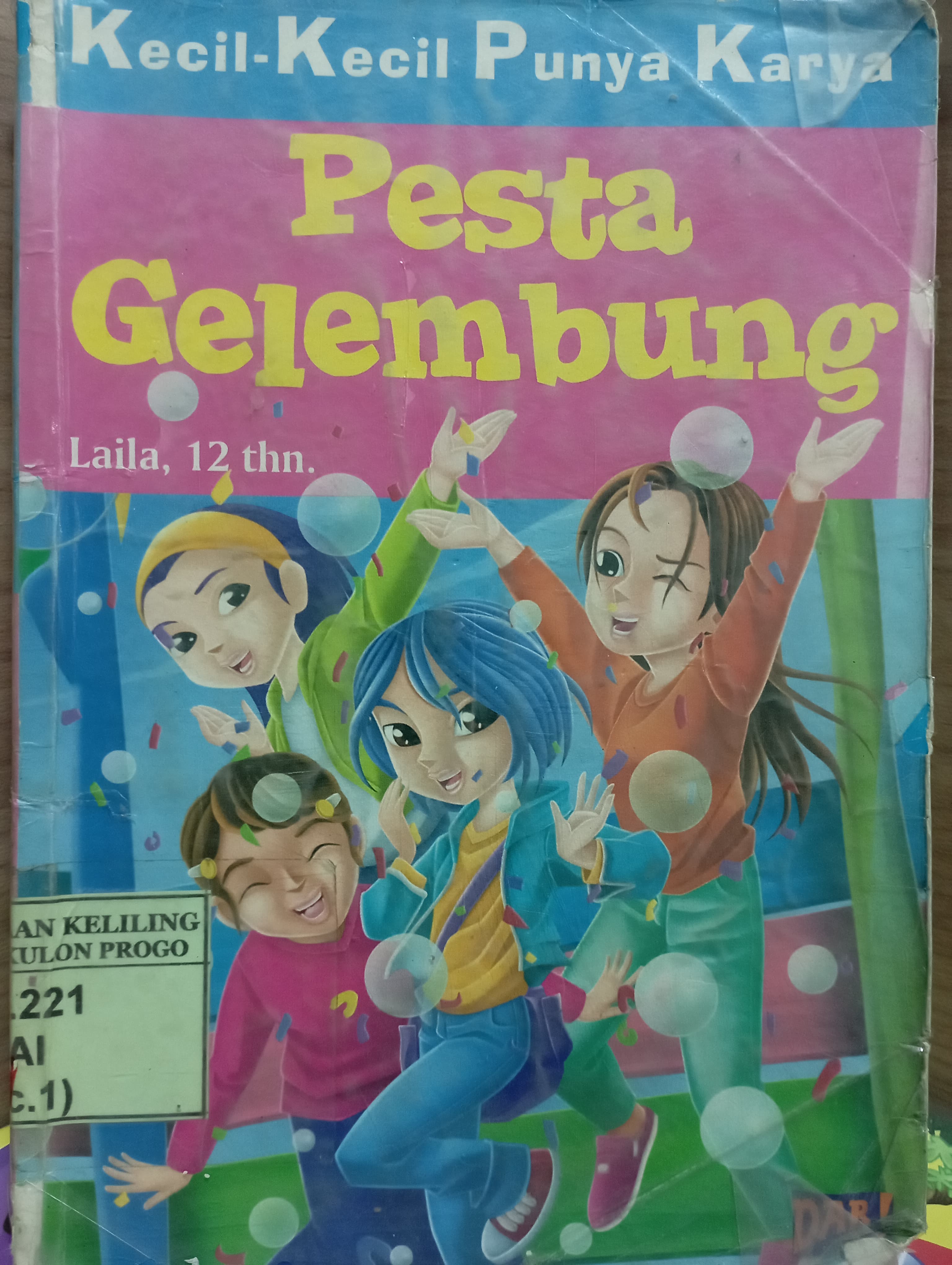 Cover Pesta Gelembung - Kecil-Kecil Punya Karya (KKPK) / Laila Hanifah