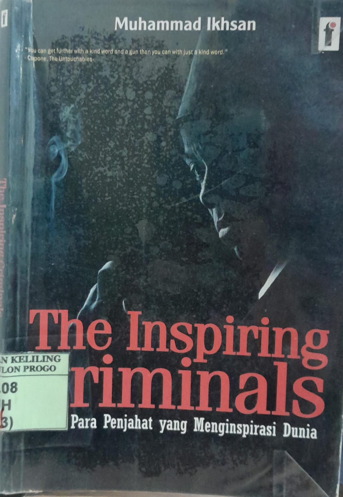 Cover The Inspiring Criminals / Muhammad Ikhsan
