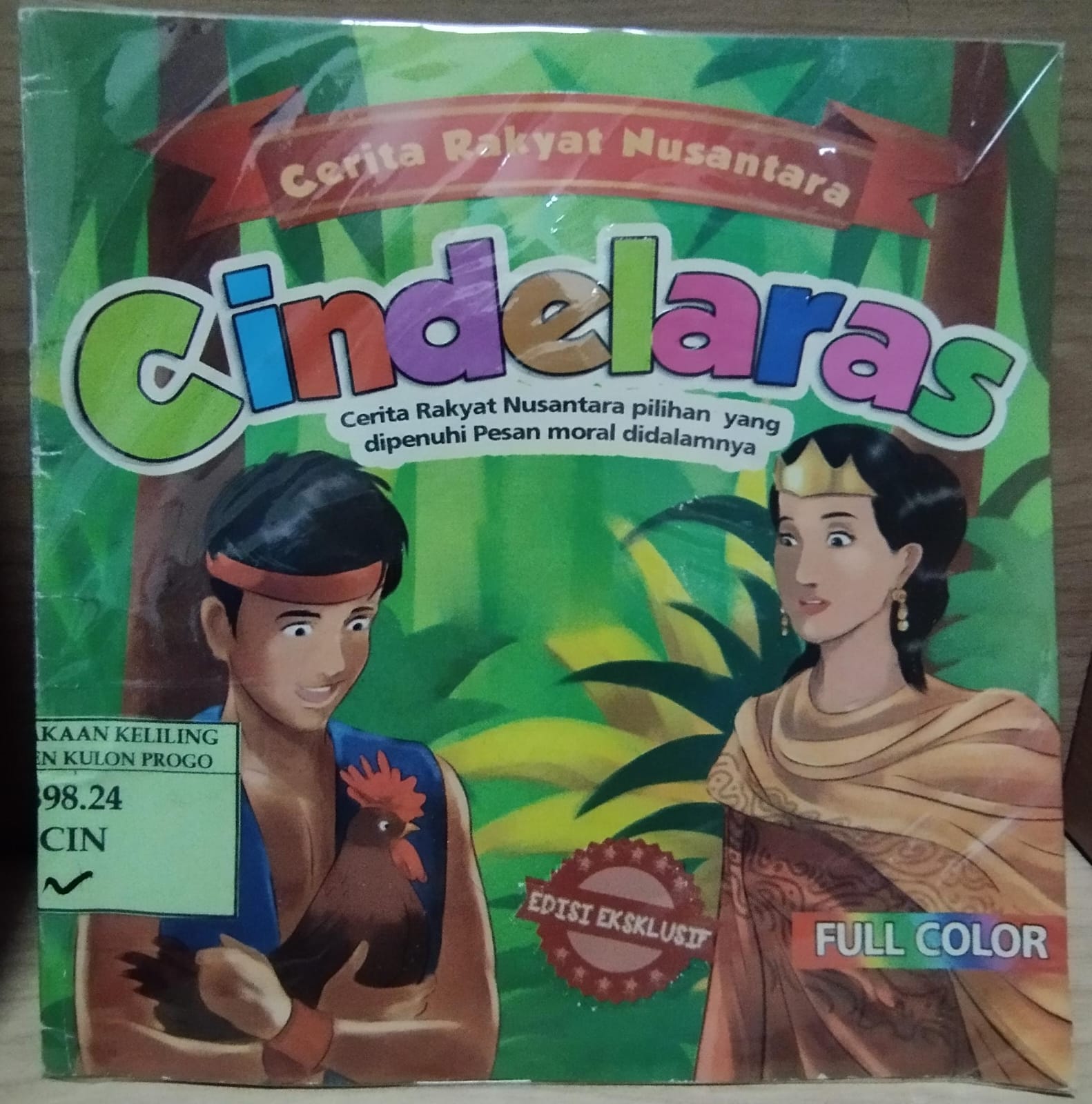 Cover Cerita Rakyat Nusantara :  Cindelaras