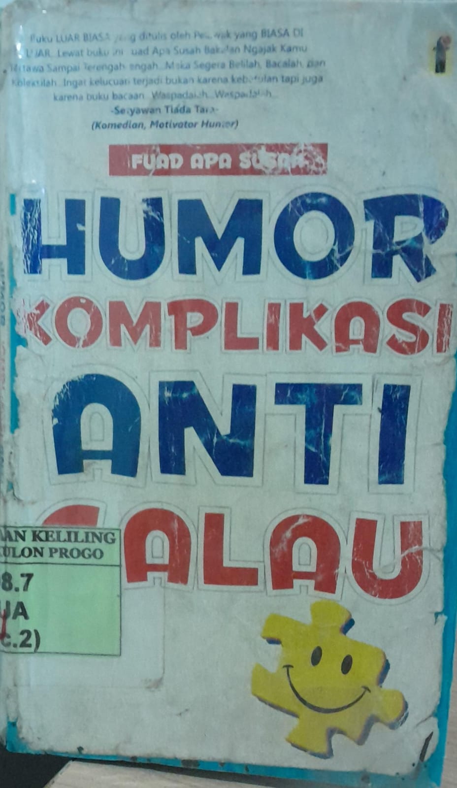 Cover Humor Komplikasi Anti Galau / Fuad Apa Susah