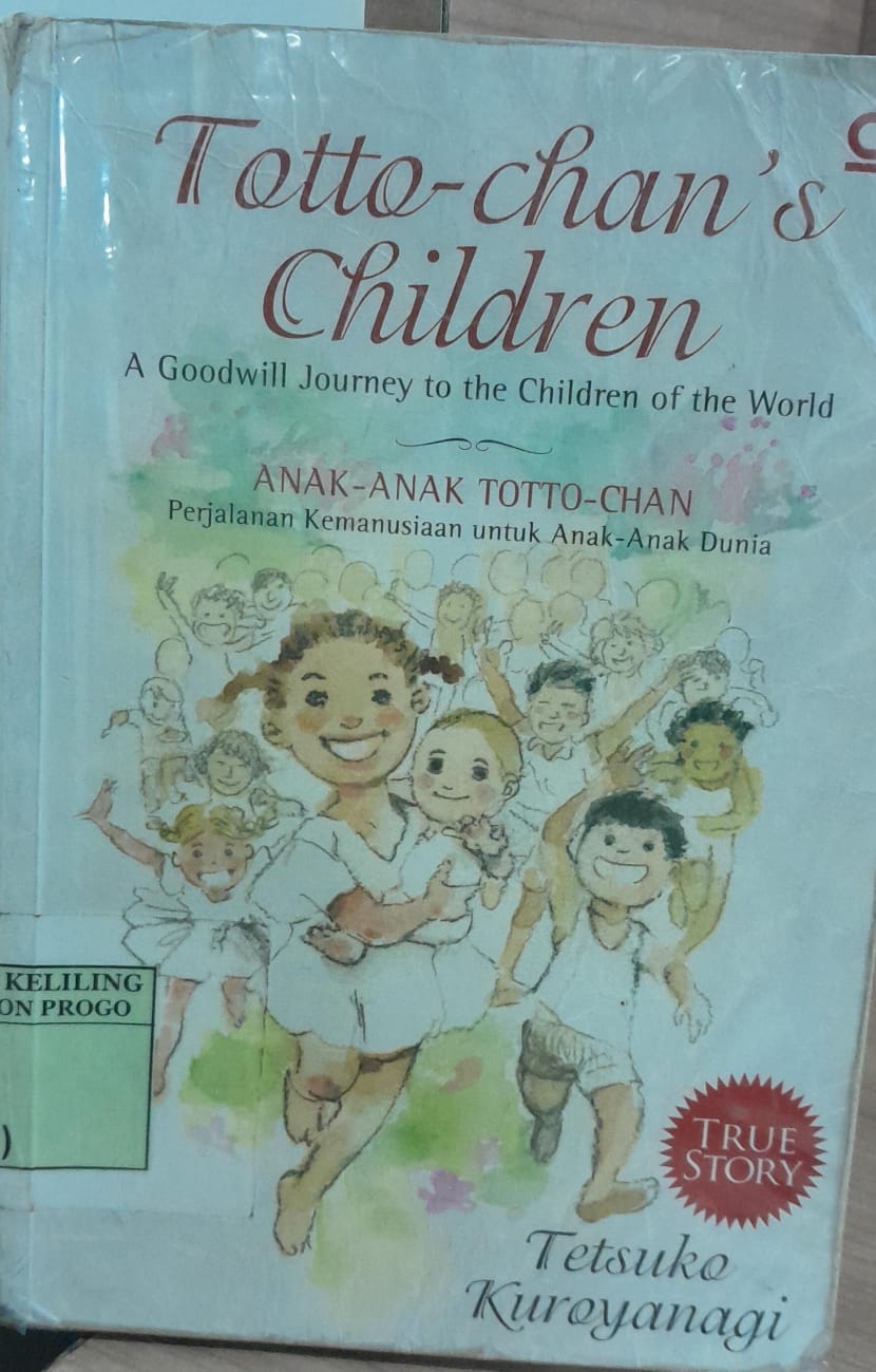 Cover Totto-Chan's Children :  A Goodwill Journey to the Children of the World / Kuroyanagi