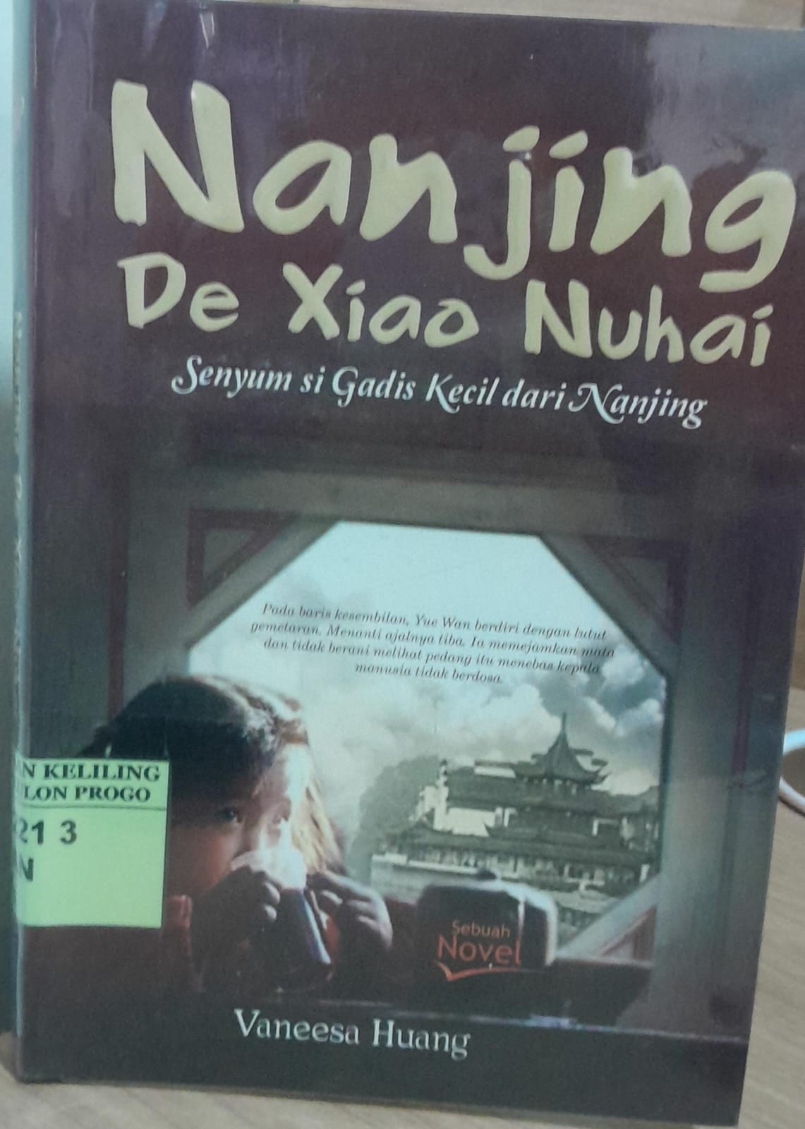 Cover Nanjing De Xiao Nuhai :  Senyum si Gadis Kecil dari Nanjing / Vaneesa Huang