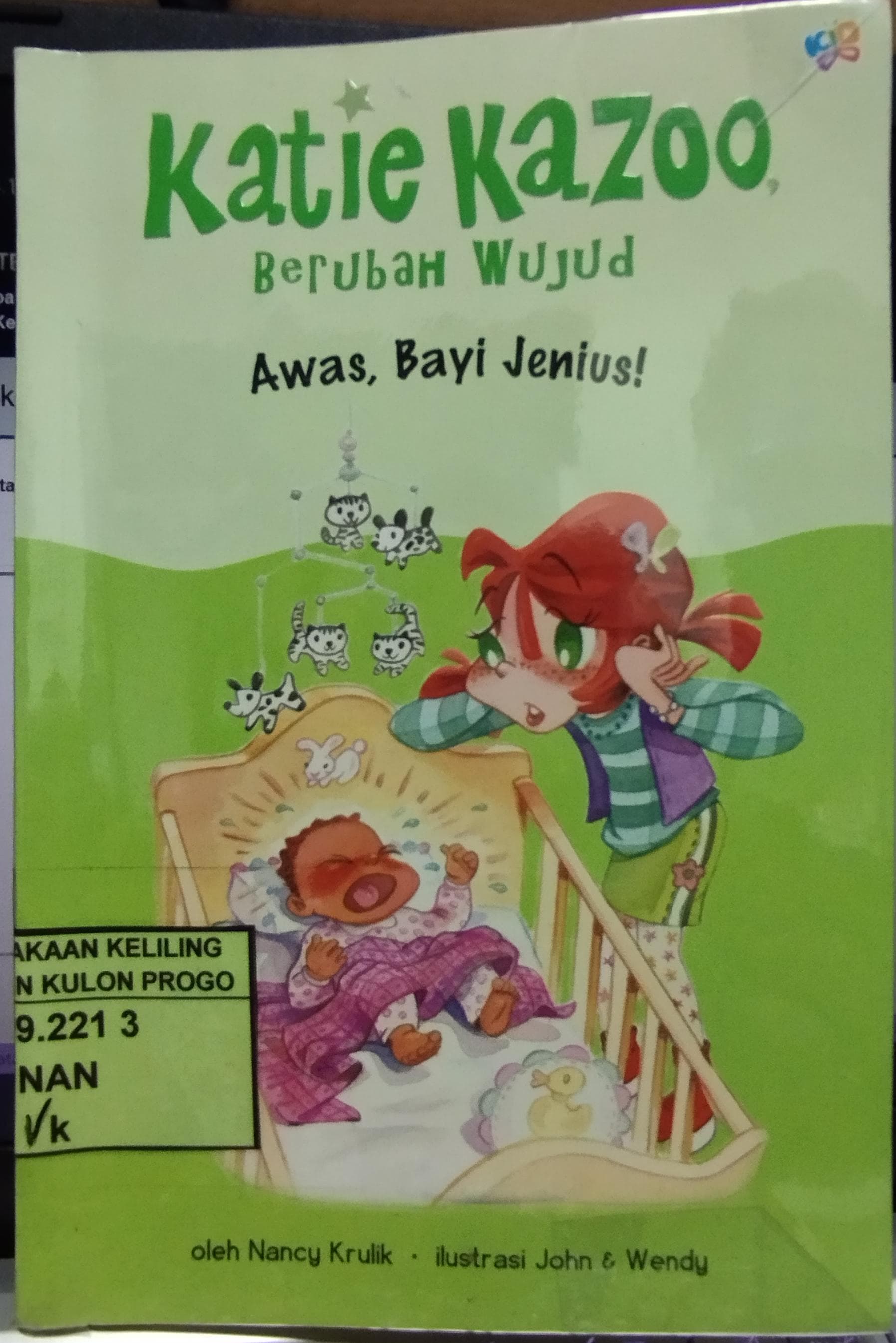 Cover Katie Kazoo Berubah Wujud :  Awas, Bayi Jenius / Nancy Krulik