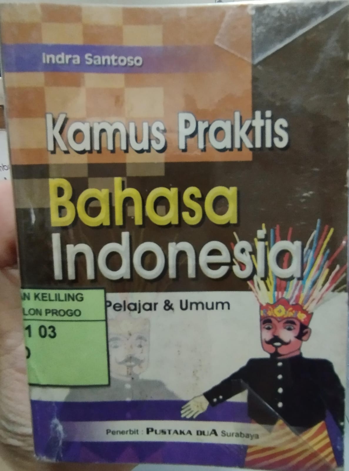 Cover Kamus Praktis Bahasa Indonesia / Indra Santoso