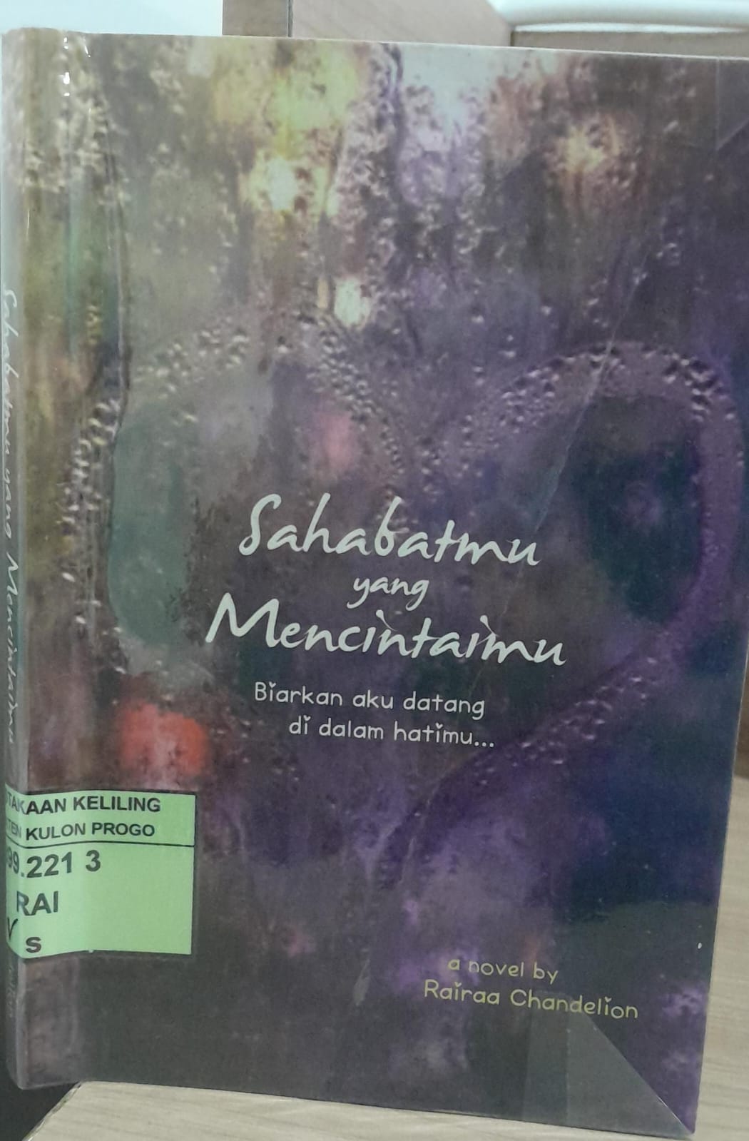 Cover Sahabatmu yang Mencintaimu / Rairaa Chandelion