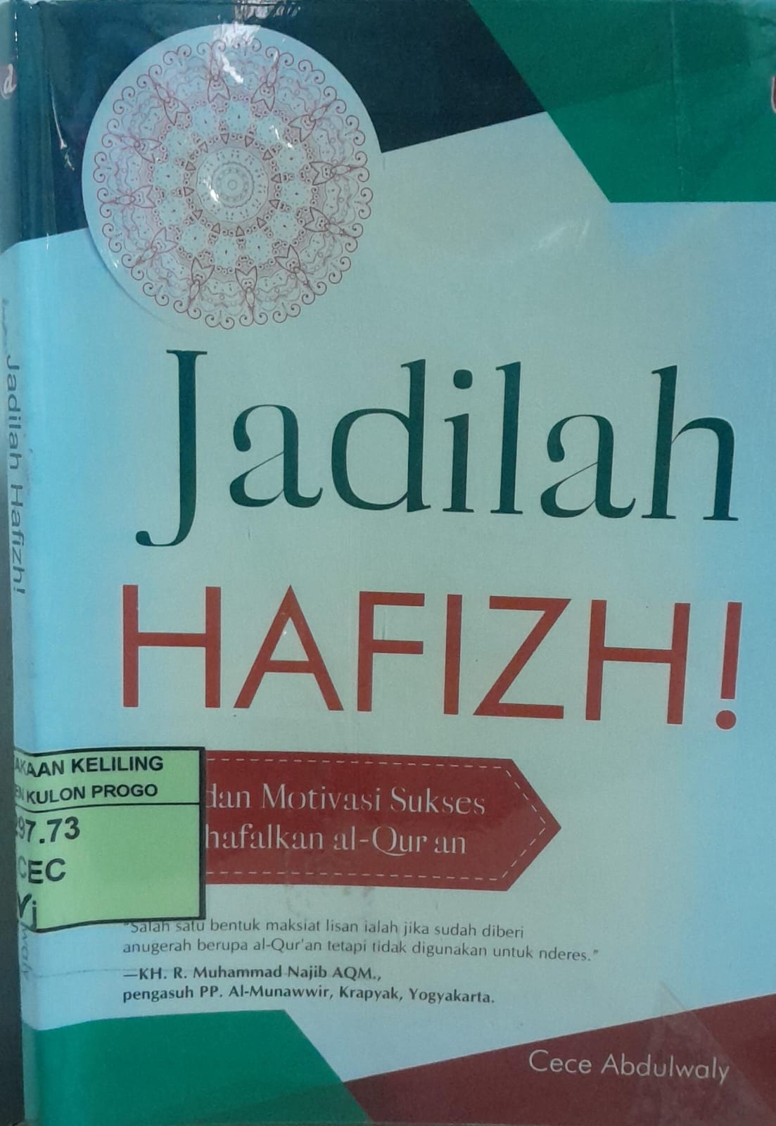 Cover Jadilah Hafizh / Cece Abdulwaly
