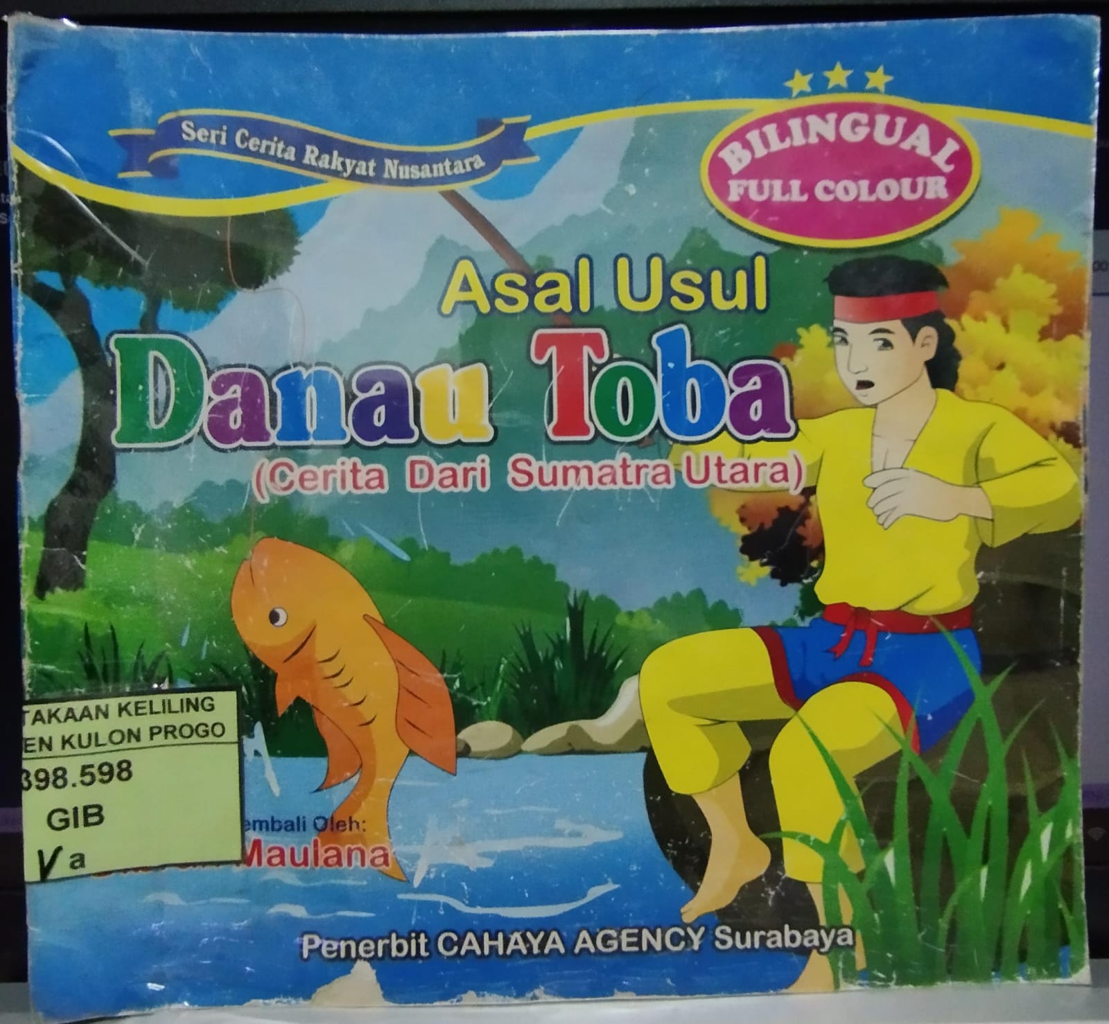 Cover Asal Usul Danau Toba :  (Cerita dari Sumatra Utara) / Gibran Maulana