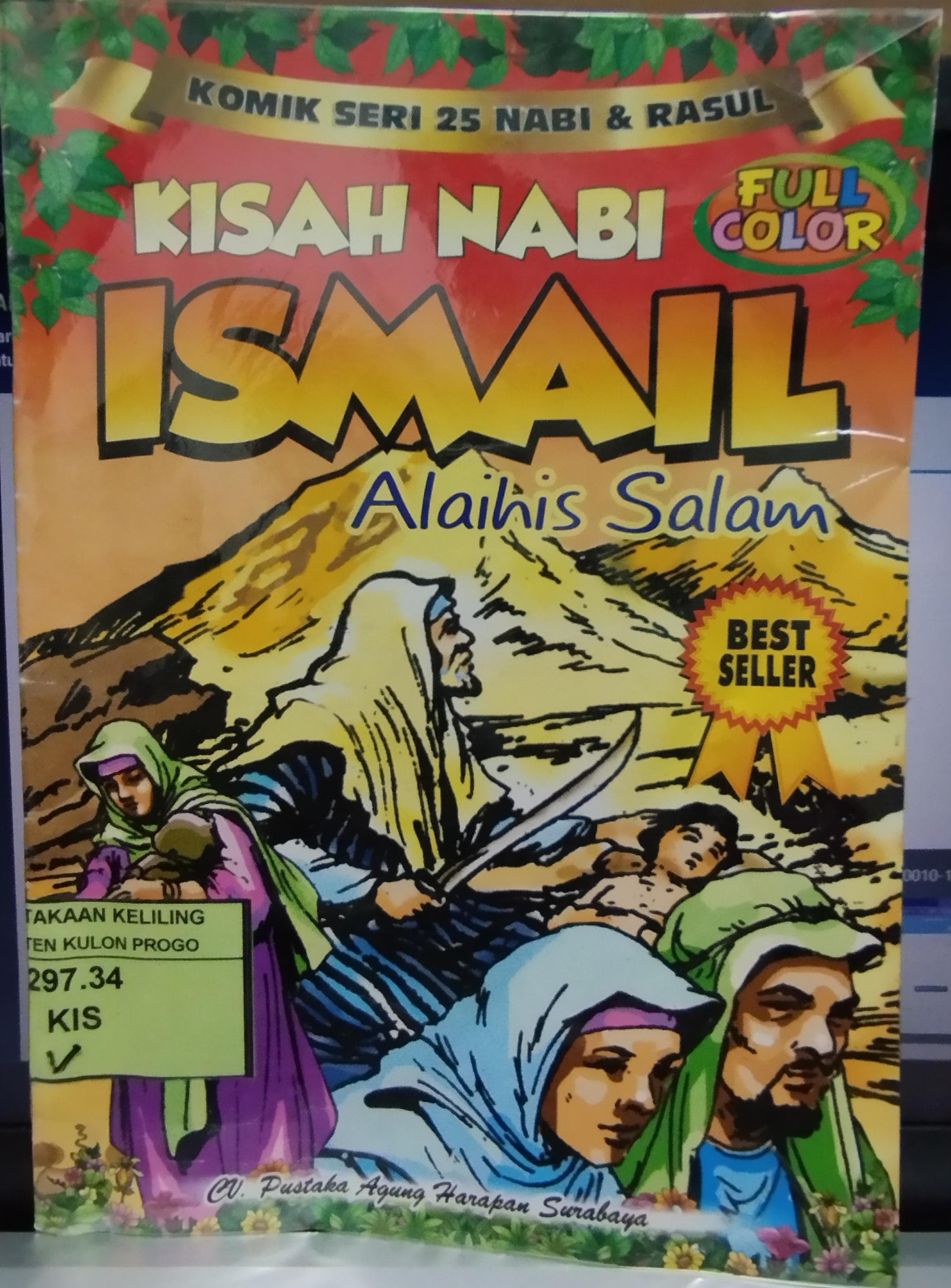 Cover Komil Seri 25 Nabi & Rasul :  Kisah Nabi Ismail Alaihis Salam / CV. Pustaka Agung Harapan Surabaya