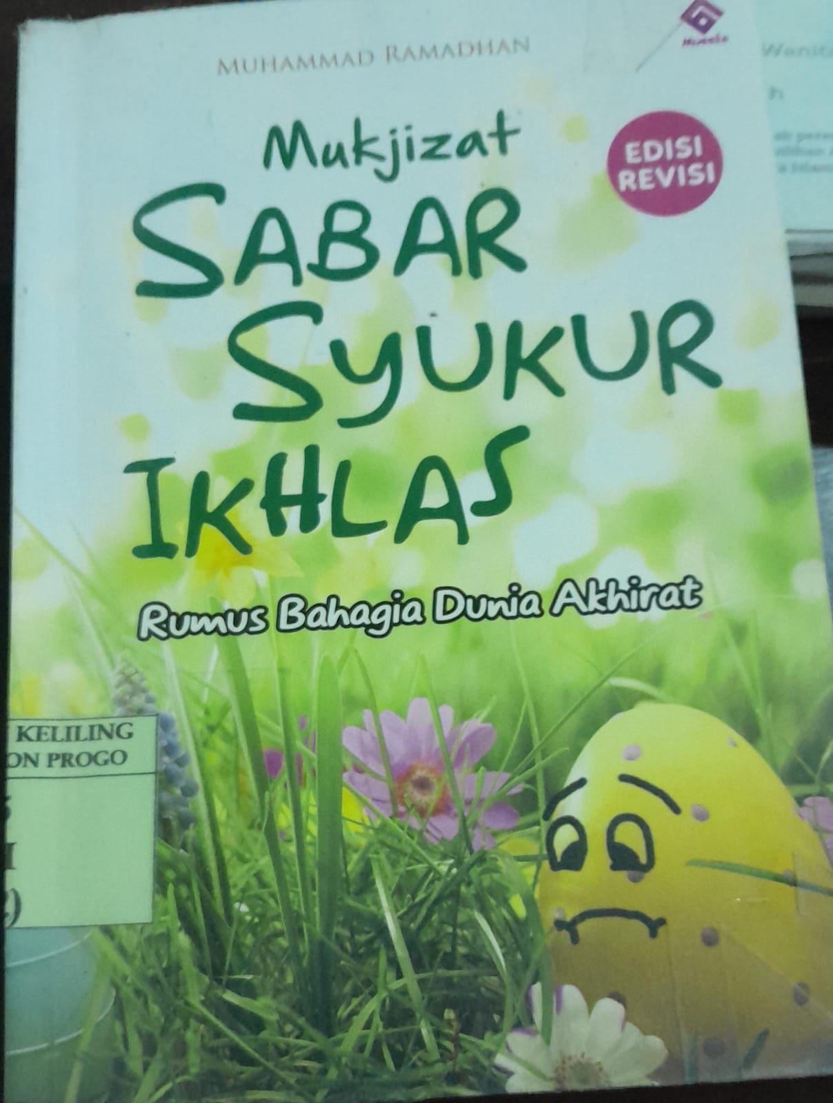 Cover Mukjizat Sabar, Syukur, Ikhlas / Muhammad Ramadhan