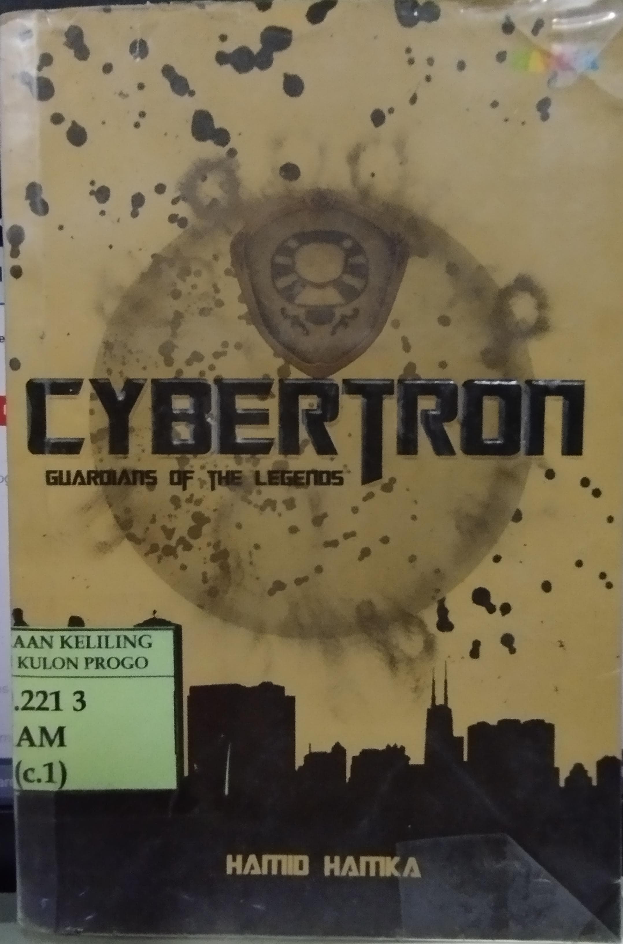 Cover Cybertron :  Gueardians of the legends / Hamid Hamka