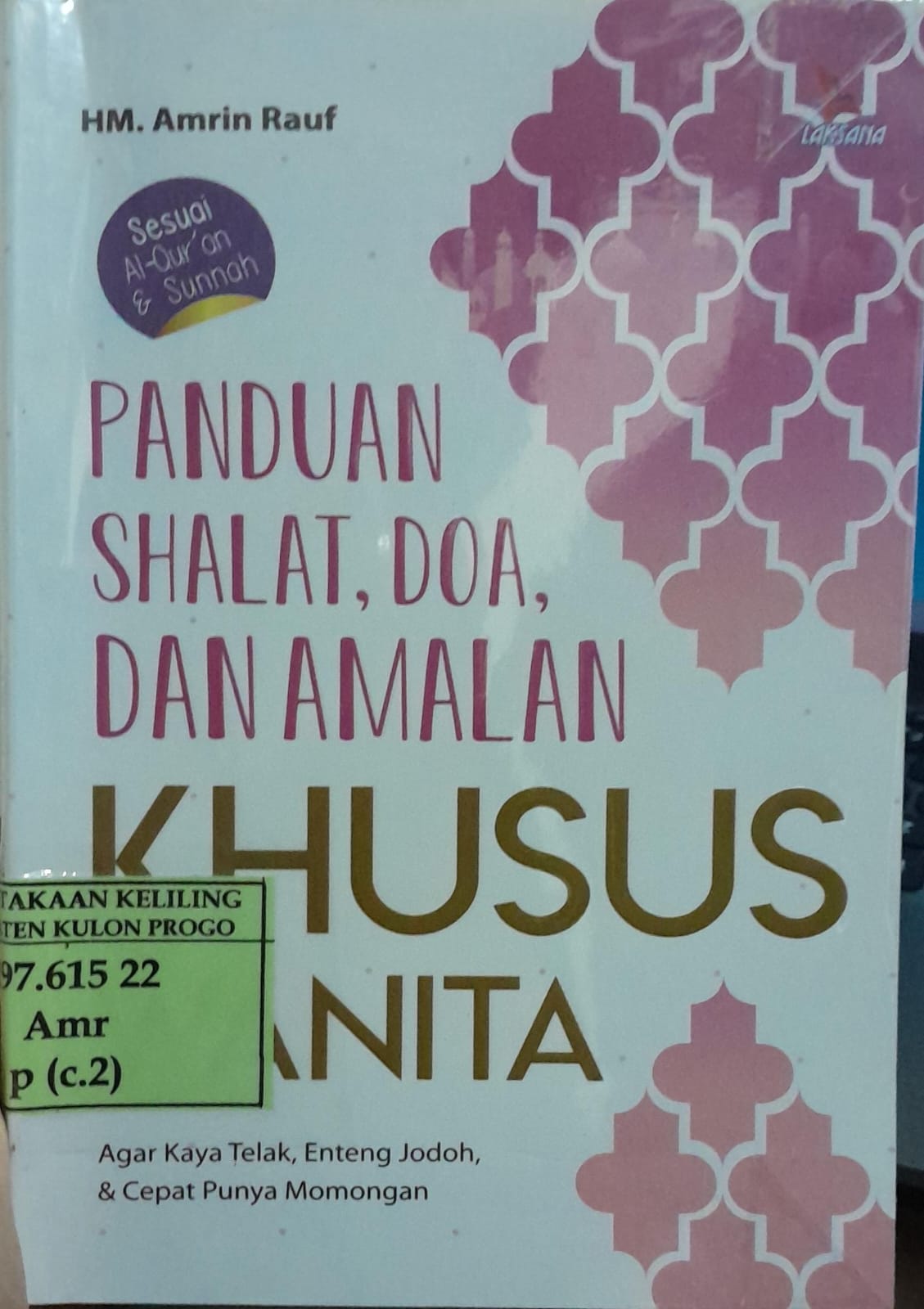 Cover Panduan Shalat, Doa, dan Amalan Khusus Wanita / Amrin Rauf