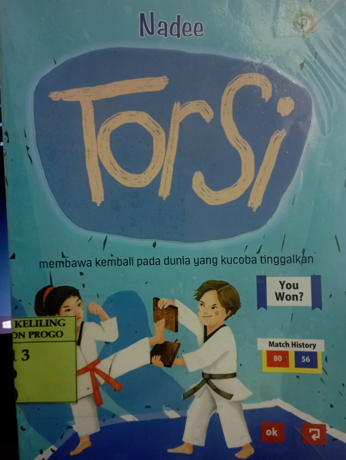Cover TORSI :  membawa kembali pada dunia yang kucoba tinggalkan / Nadee