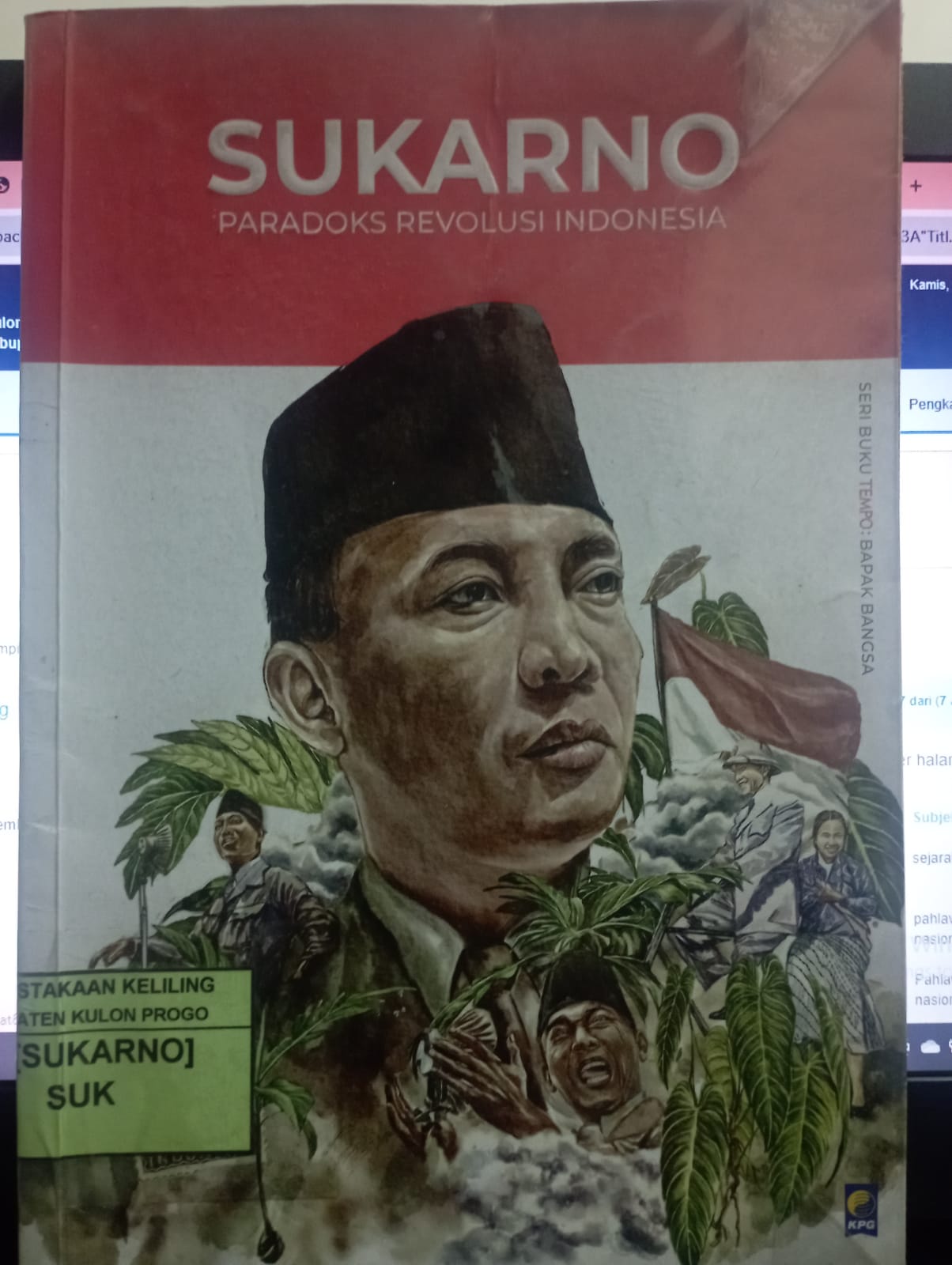 Cover SUKARNO :  Paradoks Revolusi Indonesia