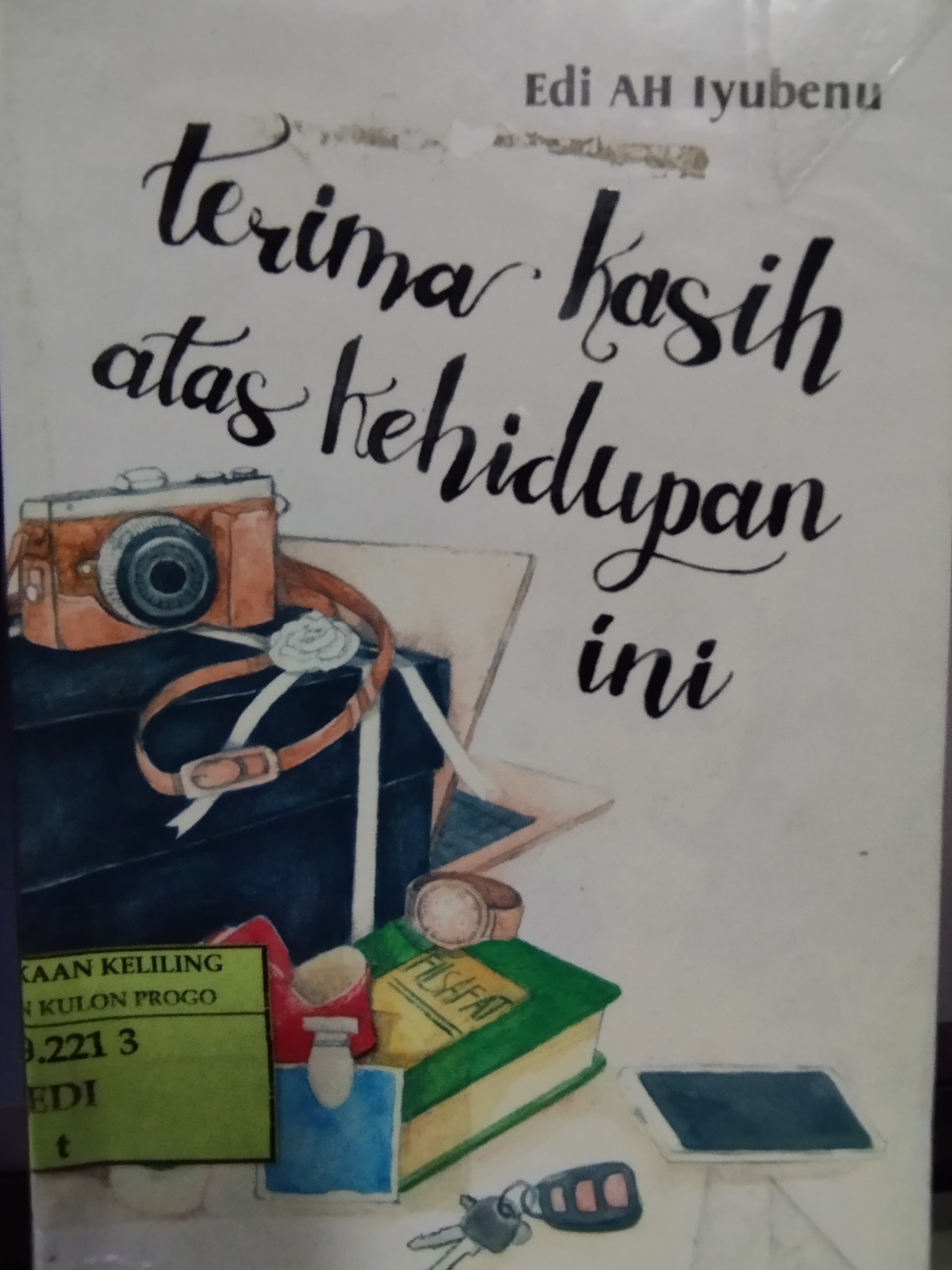 Cover Terima Kasih atas Kehidupan ini / Edi AH Iyubenu