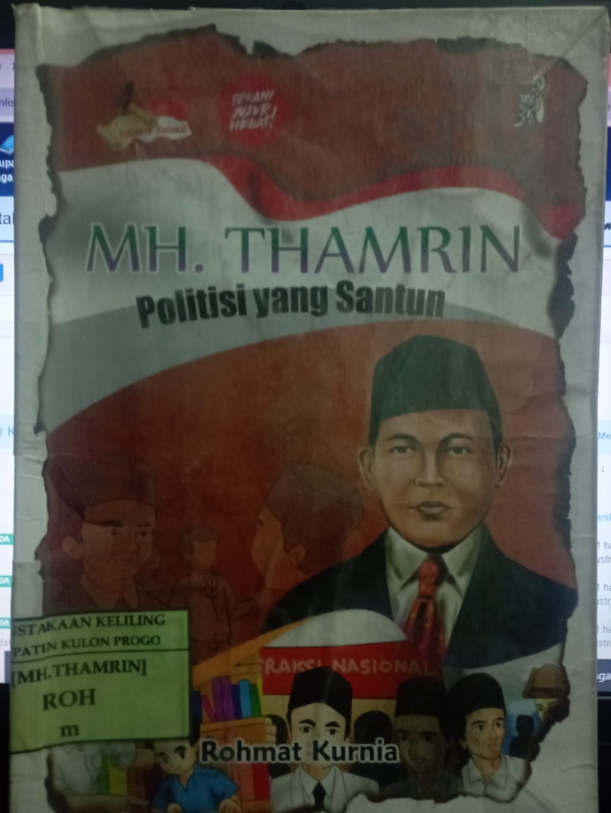 Cover MH,. Thamrin :  Politisi yang Santun / Rohmat Kurnia