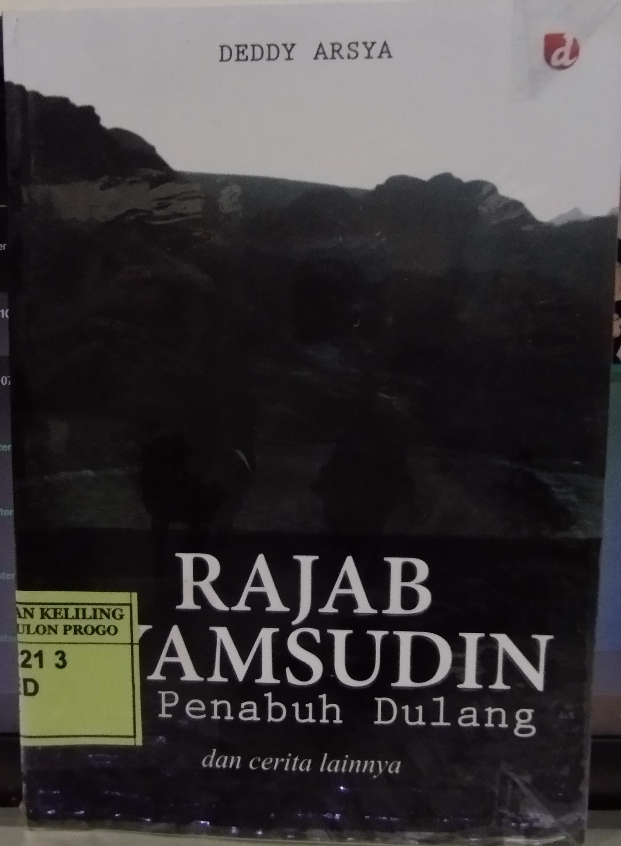 Cover Rajab Syamsudin :  Penabuh Dulang dan cerita lainnya / Deddy Arsya