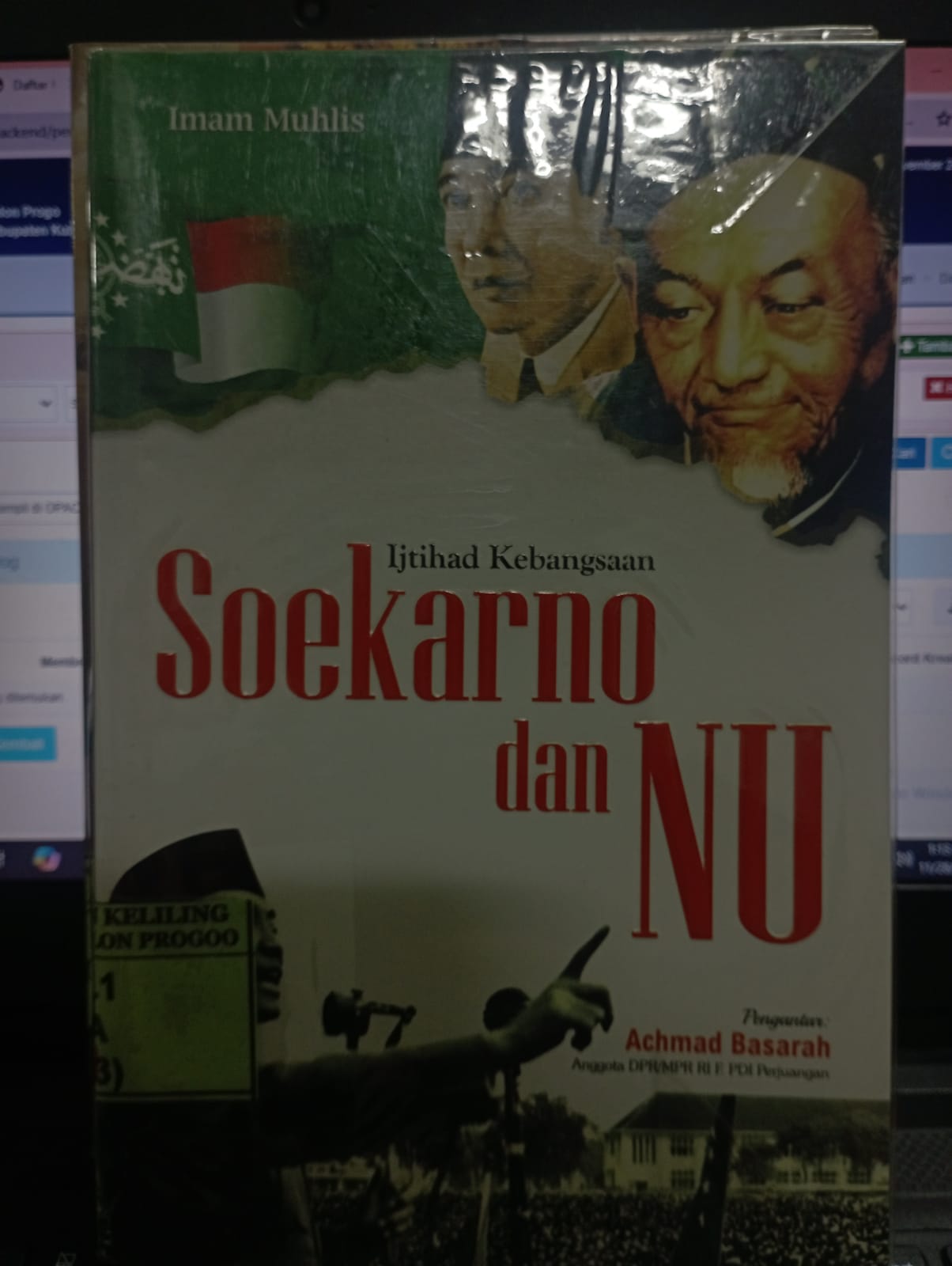 Cover Ijtihad Kebangsaan Soekarno dan NU / Imam Muhlis