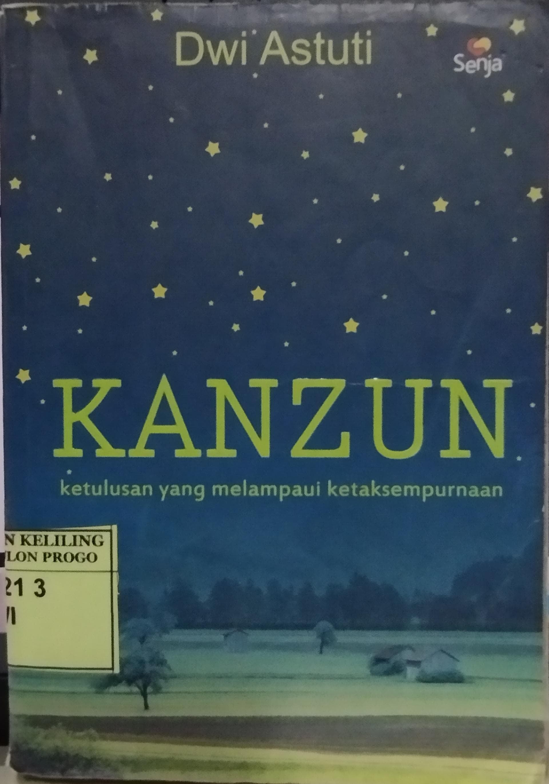 Cover Kanzun :  ketulusan yang melampaui ketaksempurnaan / Dwi Astuti
