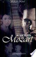 Cover Mosaik Mozart / Dwi Hariyanto
