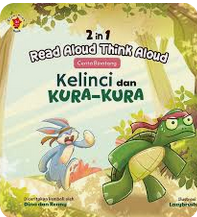 Cover Kelinci dan kura-kura :  2 in 1 read aloud think aloud / Dina Novita; Asteria Renny