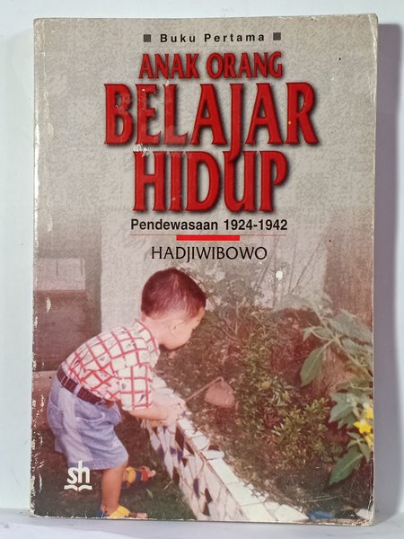 Cover Anak Orang Belajar Hidup / Hajiwibowo