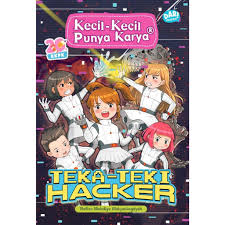 Cover Teka-teki hacker :  kecil-kecil punya karya / Nafisa Mahdiya Rizkyaningdyah