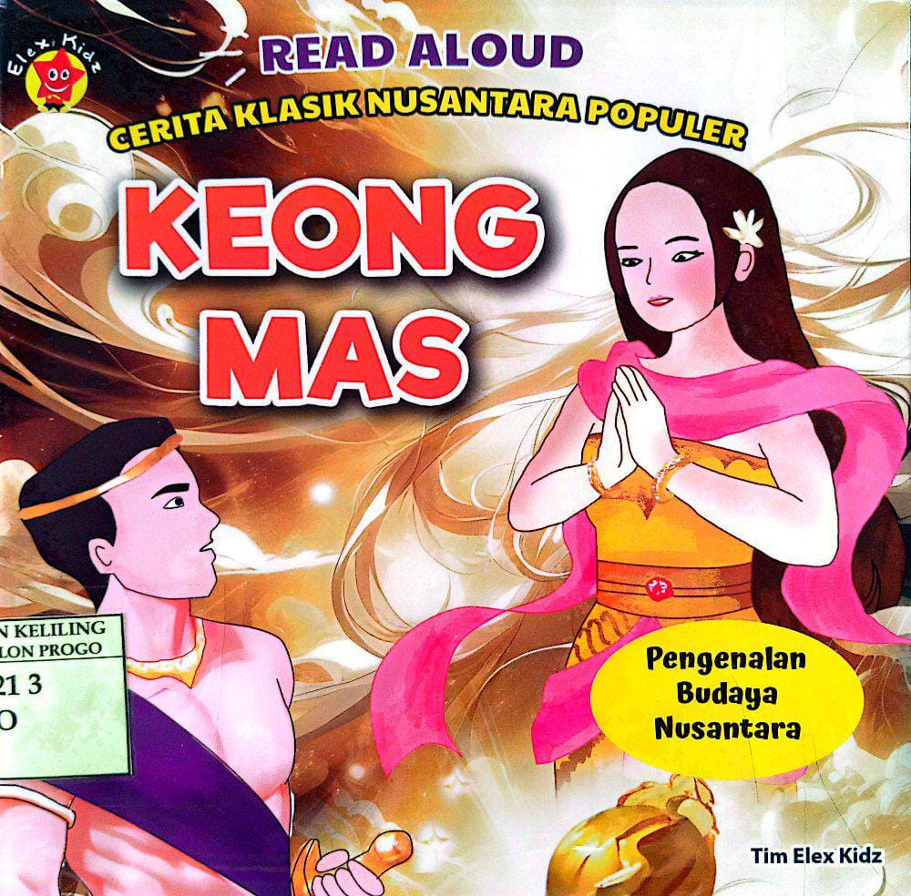 Cover Keong mas :  cerita klasik nusantara populer / Tim elex kidz