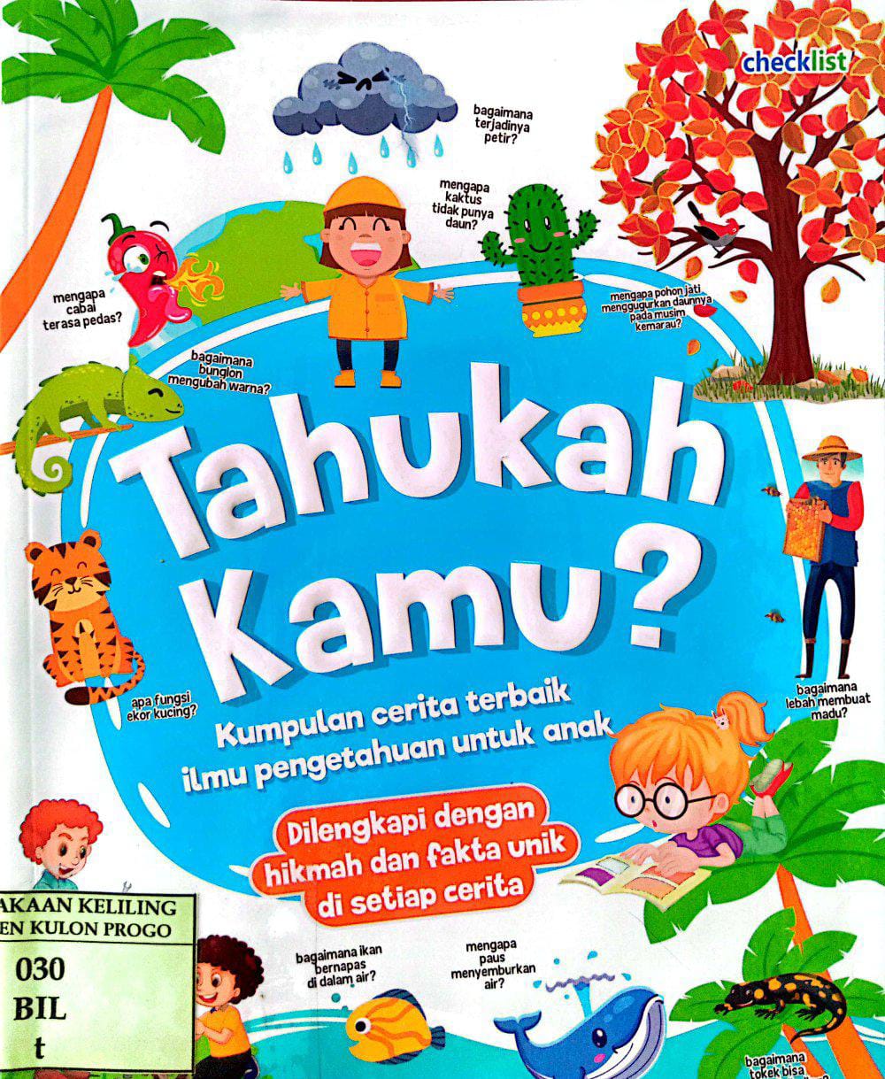 Cover Tahukah kamu ? :  kumpulan cerita terbaik ilmu pengetahuan untuk anak / Bilif Abduh