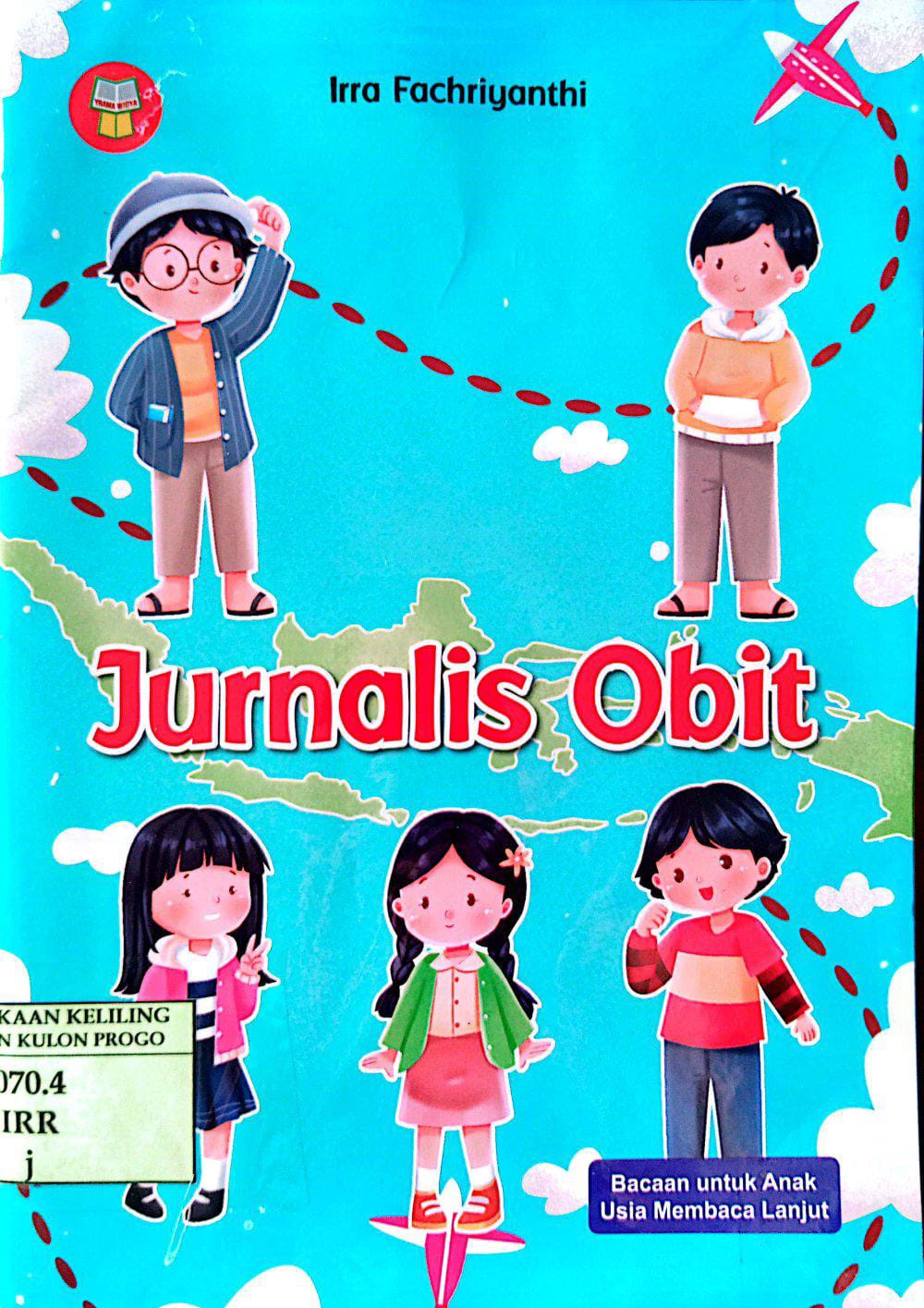 Cover Jurnalis Obit / Irra Fachriyanthi