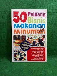 Cover 50 peluang bisnis makanan & minuman / Erick Namara