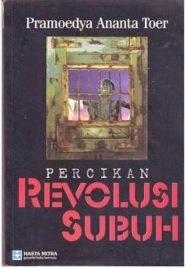 Cover Percikan revolusi subuh :  Kumpulan cerita pendek revolusi / Pramoedya Ananta Toer
