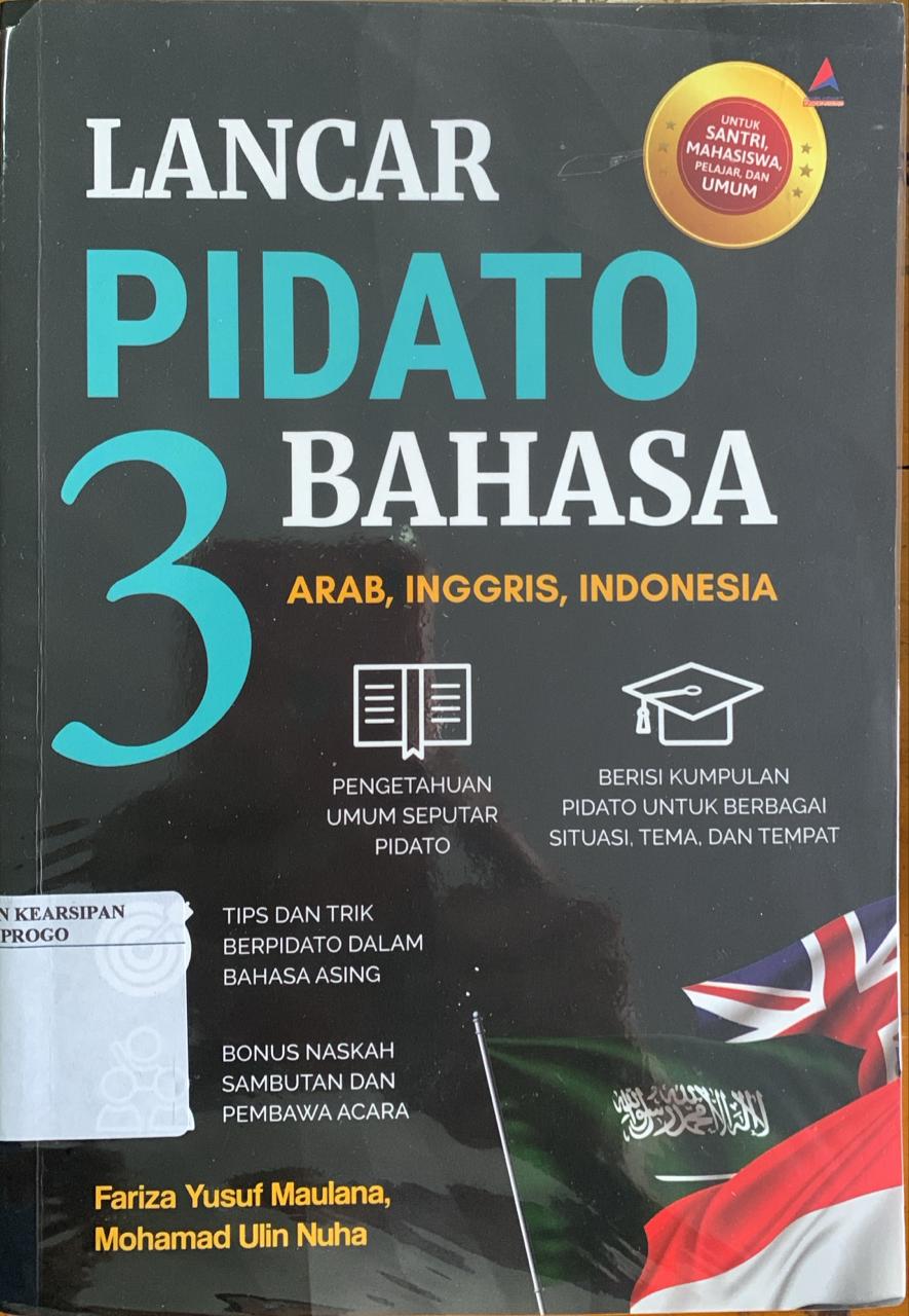 Cover Lancar pidato 3 bahasa; Arab, Inggris, Indonesia / Fariza Yusuf Maulana, Mohammad Ulin Nuha