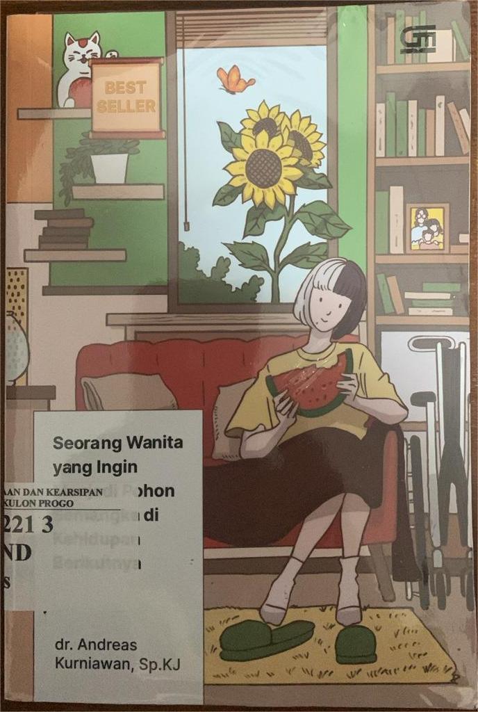 Cover Seorang wanita yang ingin menjadi pohon semangka di kehidupan berikutnya / Andreas Kurniawan