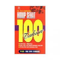 Cover Hidup sehat 100 tahun / Siegfried Meryn