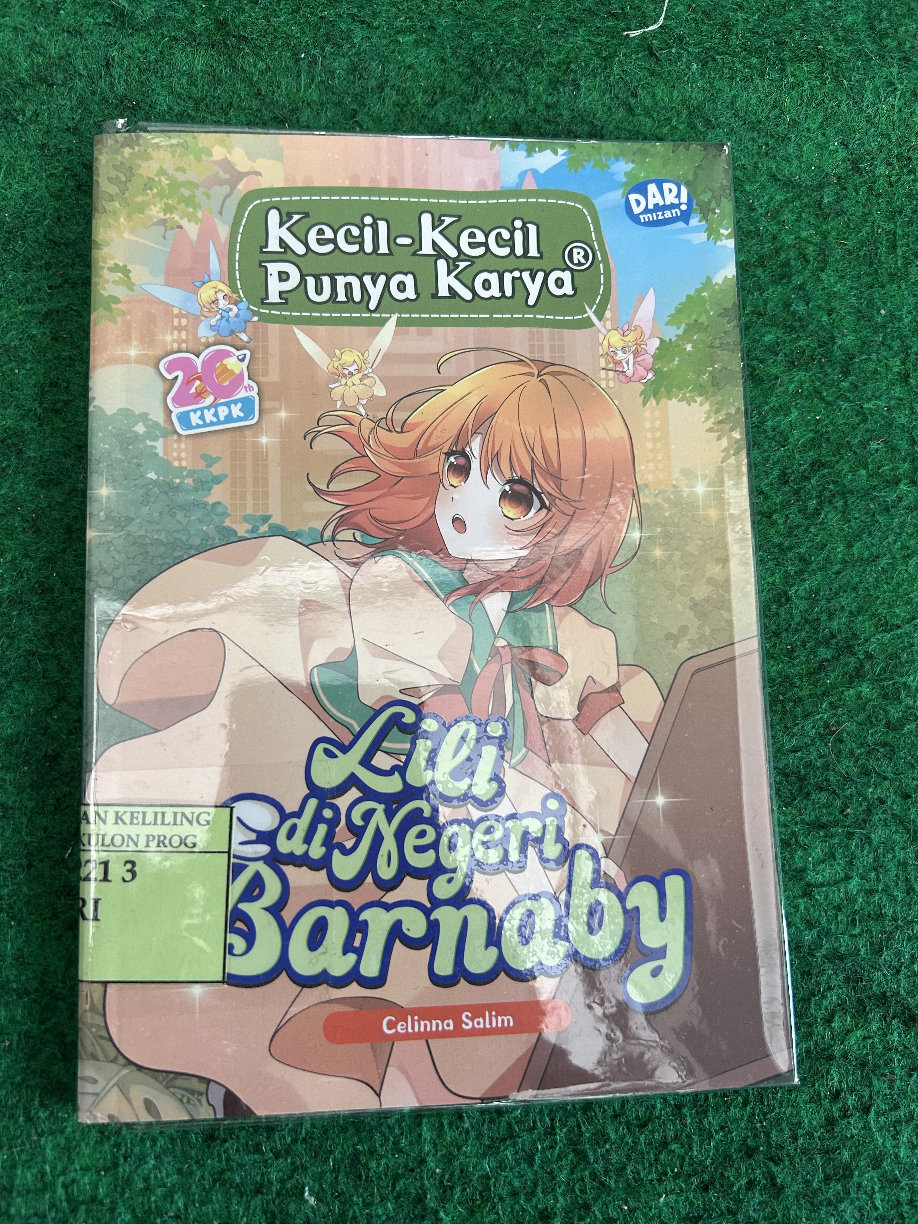 Cover Kecil Kecil Punya Karya :  Lili di Negeri Barnaby / Cellina Salim