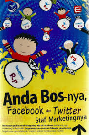 Cover Anda Bos-nya Facebook dan Twitter staf Marketingnya / Matius Tomy