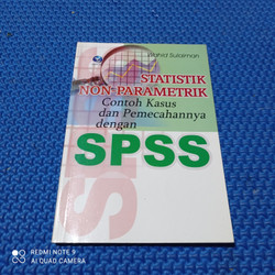 Cover Statistik Non-Parametrik Contoh Kasus dan pemecahannya dengan SPSS / Wahid Sulaiman