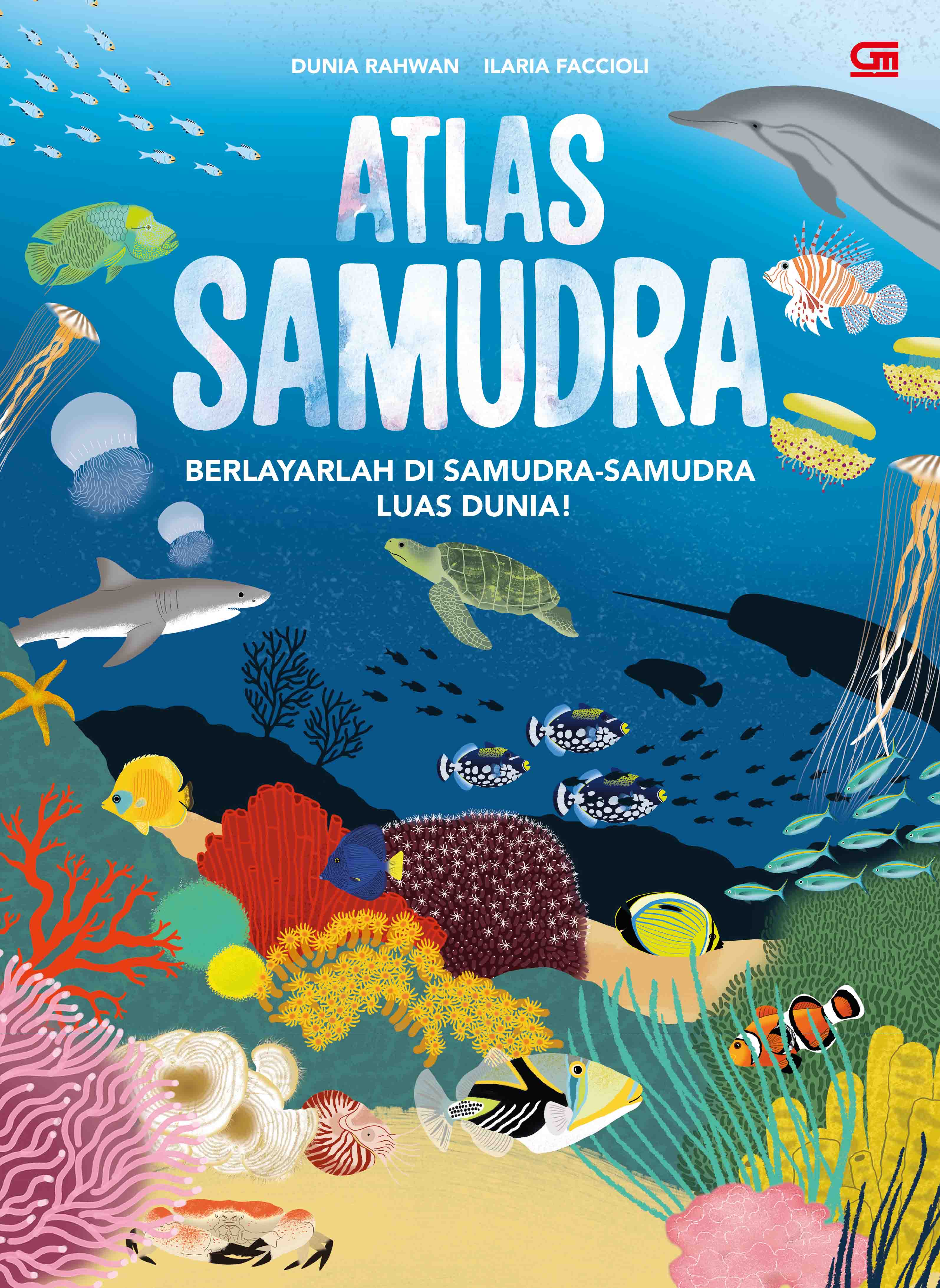 Cover Atlas samudra: berlayarlah di samudra-samudra luas dunia / Ilaria Faccioli