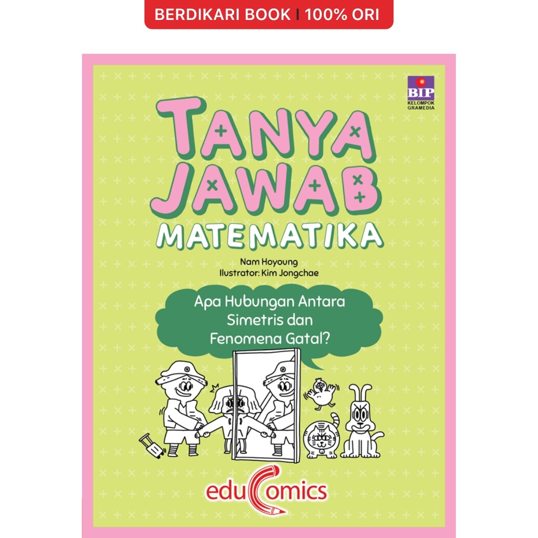 Cover Tanya jawab matematika: apa hubungan antara simetris dan fenomena gatal / Nam hoyoung