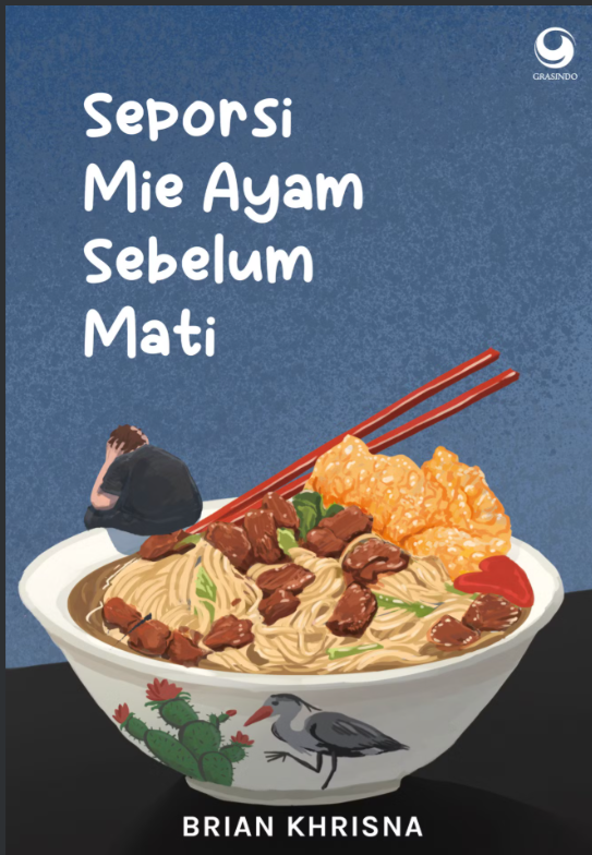 Cover Seporsi mie ayam sebelum mati / Brian Khrisna