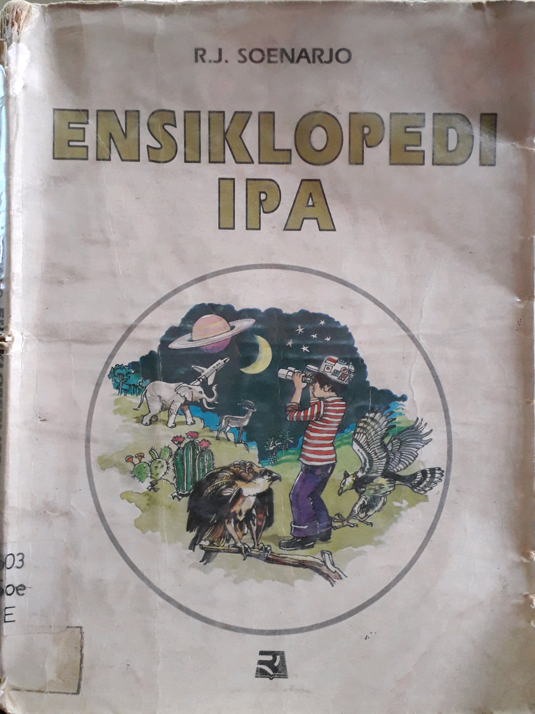 Cover Ensiklopedi IPA / Penulis, R.J. Soenarjo