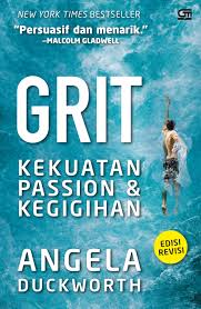 Cover Grit :  Kekuatan passion dan kegigihan / Duckworth, Angela