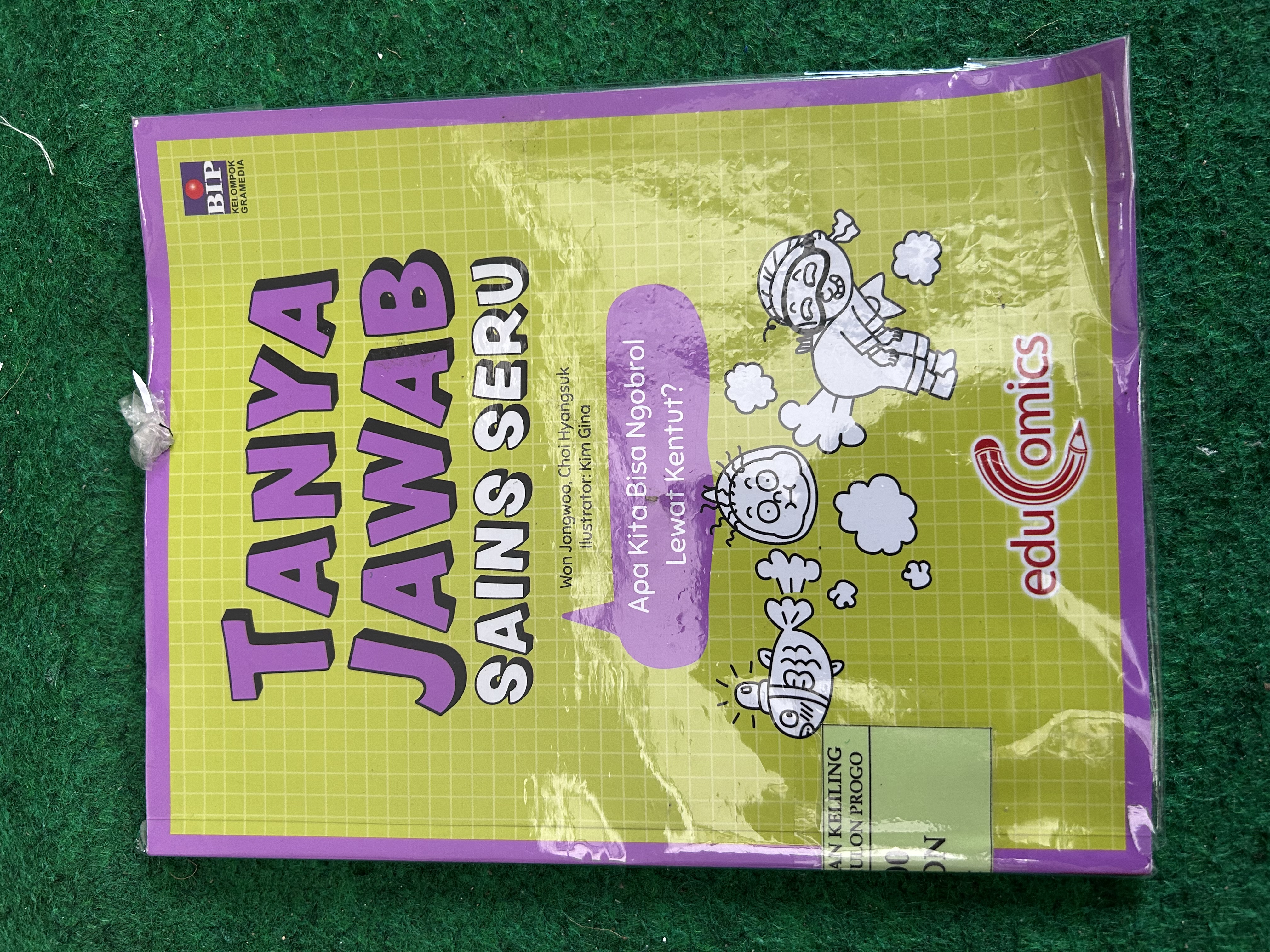 Cover Tanya Jawab Sains Seru :  Apa Kita Bisa Ngobrol Lewat Kentut? / Wong Jong Woo