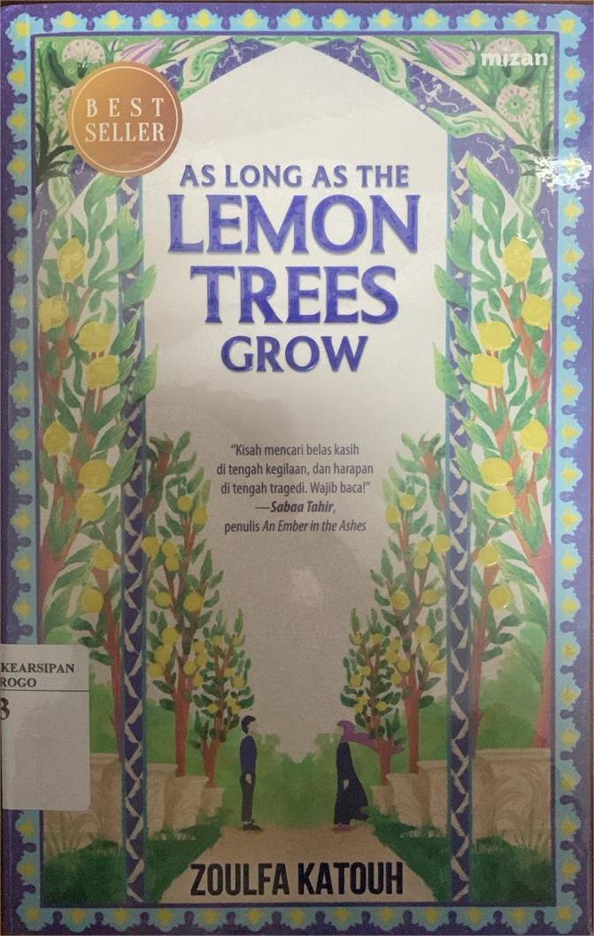 Cover As Long As The Lemon Trees Grow / Zoulfa Katouh