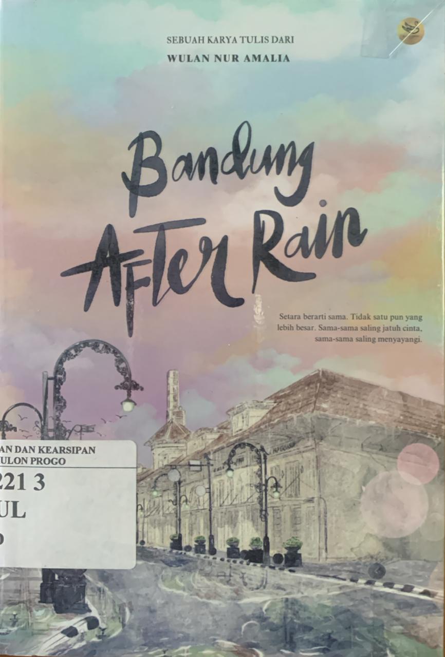 Cover Bandung After Rain / Wulan Nur Amalia