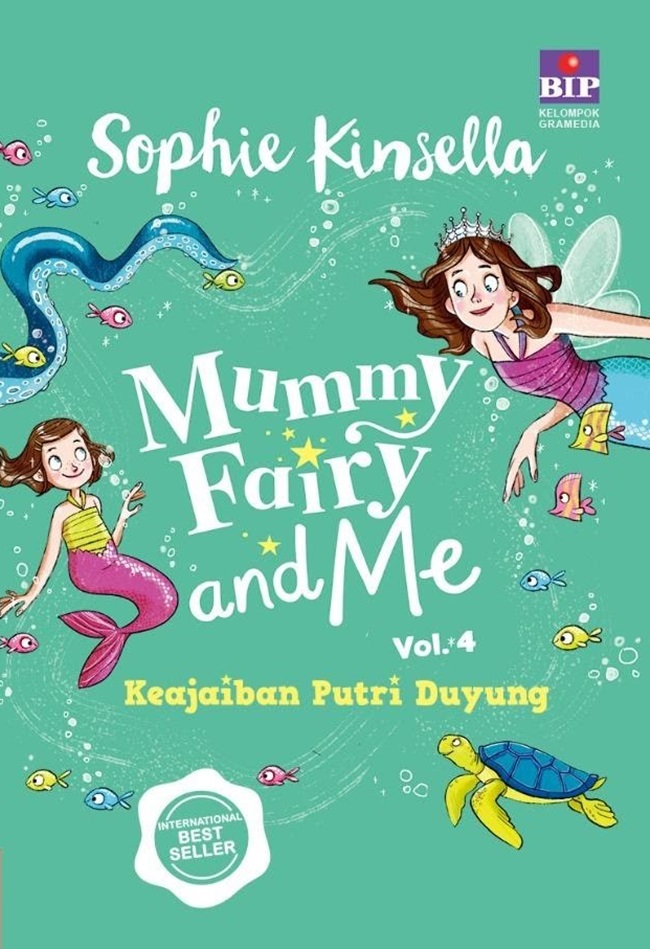Cover Mummy Fairy and Me : Keajaiban Mermaid / Sophie Kinsella