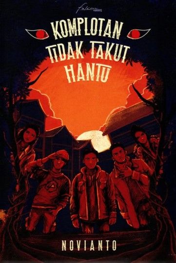 Cover Komplotan Tidak Takut Hantu / Novianto