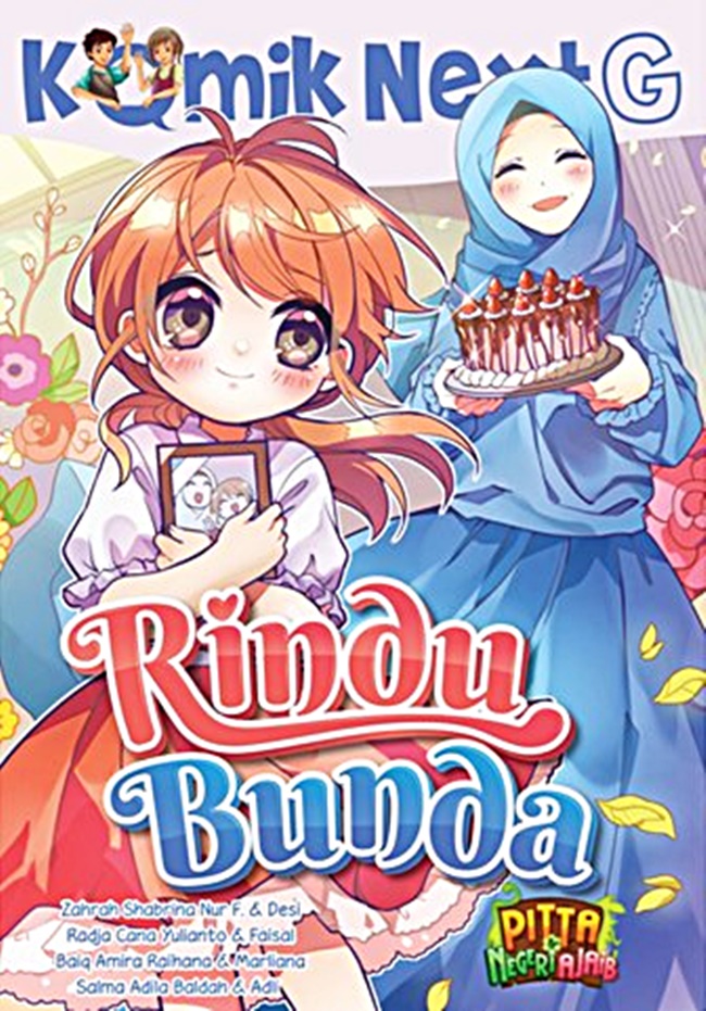 Cover Komik Next G : Rindu Bunda / Zahra Sabrina Nur F