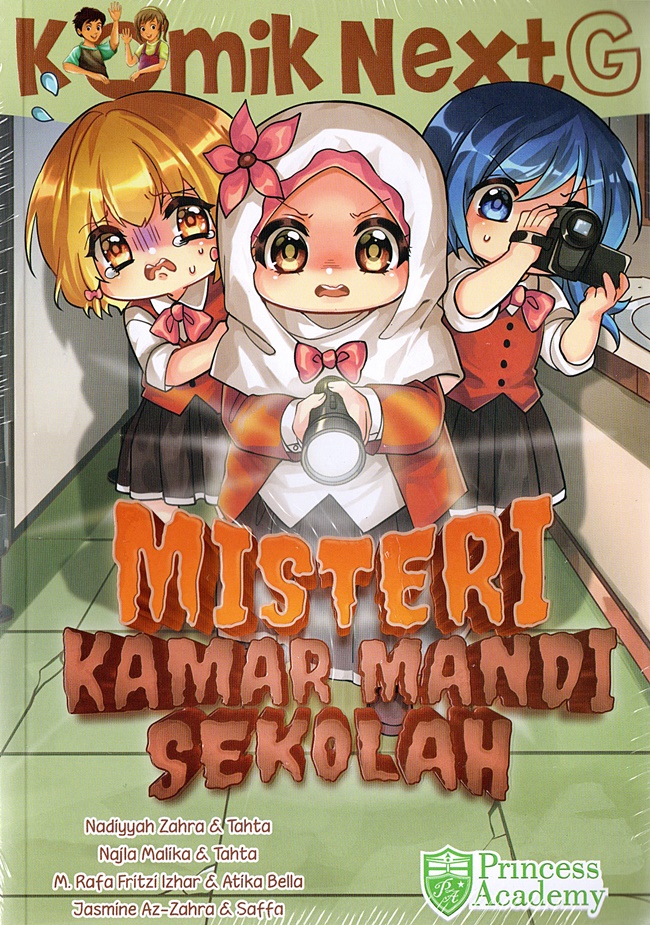 Cover Komik Next G : Misteri Kamar Mandi Sekolah / Nadiyyah Zahra