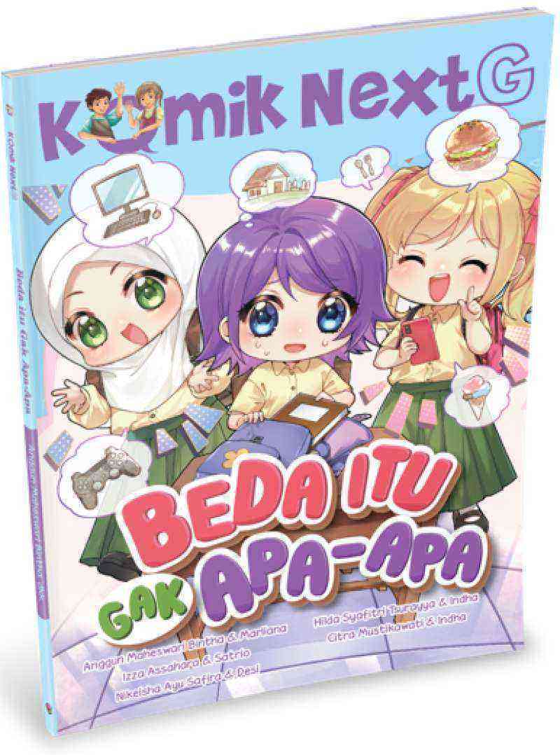 Cover Komik Next G : Beda Itu Gak Apa-apa / Anggun Maheswari Bintha